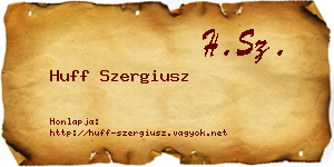 Huff Szergiusz névjegykártya